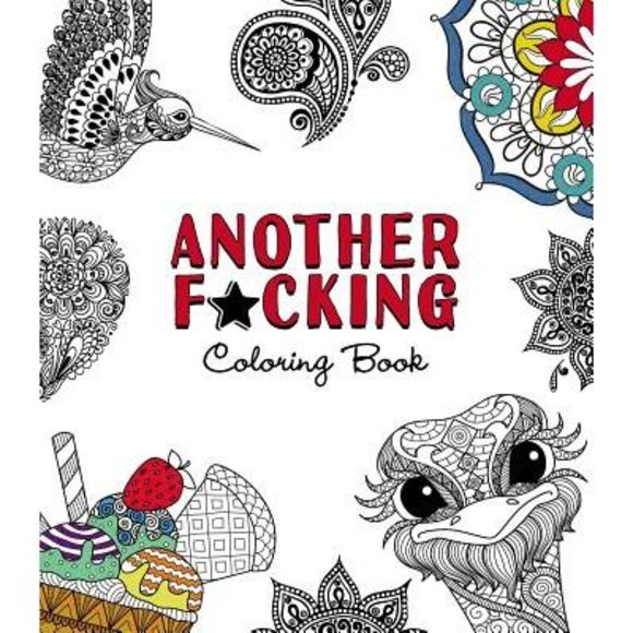 Another F*cking Coloring Book -- Adams Media - Picture 1 of 1